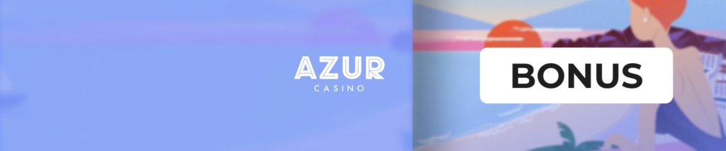 Bonus de Azur Casino